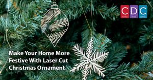 make your home more festive with laser cut christmas ornament