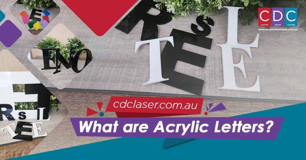 What Are Acrylic Letters?